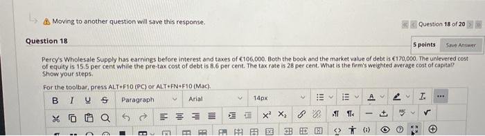  Moving to another question will save this response. Question 18 of
