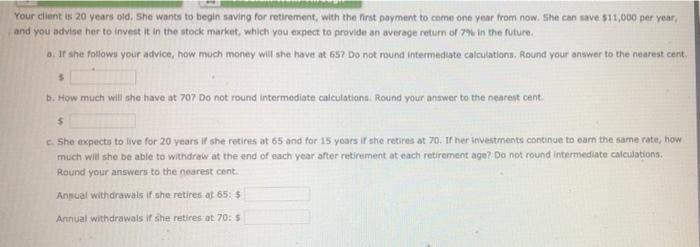 help immediate thumbs up Your client is 20 years old. She wants