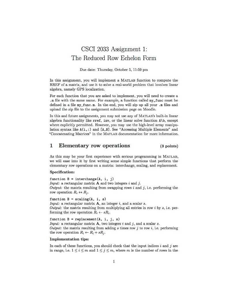 MATLAB Programming Assignment CSCI 2033 Assignment 1: The Reduced Row Echelon Form