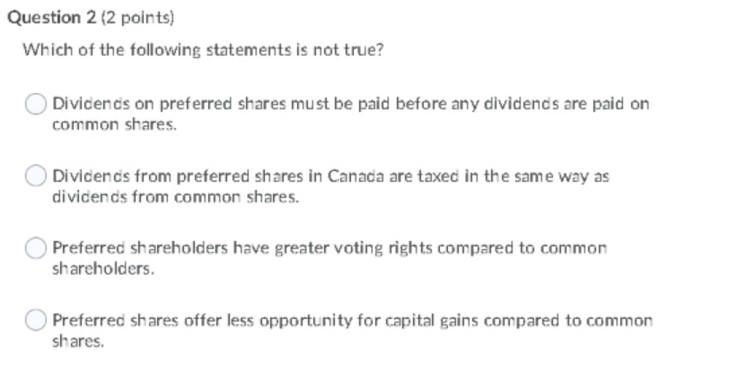 Can someone answer this question? Question 2 (2 points) Which of the