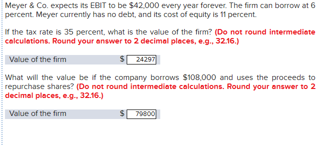  Meyer & Co. expects its EBIT to be $42,000 every year