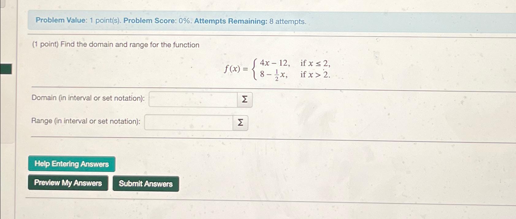  Problem Value: 1 point(s). Problem Score: 0%. Attempts Remaining: 8 attempts.