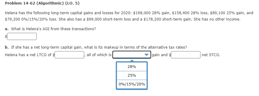  Problem 14-62 (Algorithmic) (LO. 5) Helena has the following long-term capital