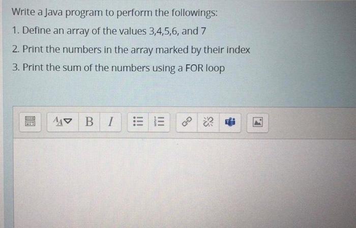  Write a Java program to perform the followings: 1. Define an
