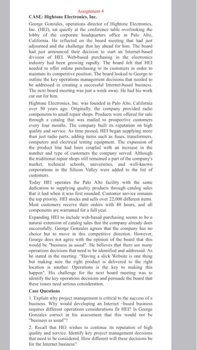  Assignment 4 CASE: Hightone Electronics, Inc. George Gonzales, operations director of