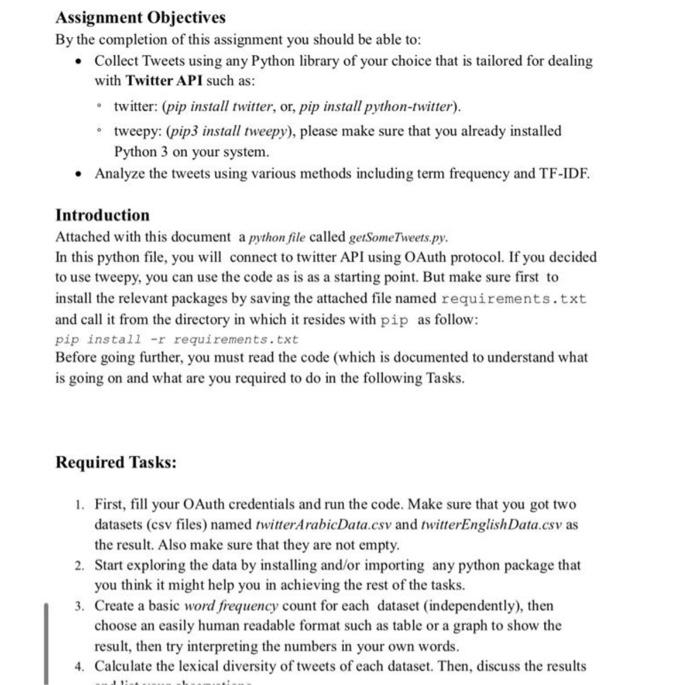  Twitter data analysis I by using tweepy , i need python