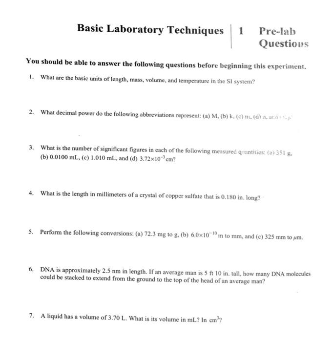  Basic Laboratory Techniques 1 Pre-lab Questions You should be able to