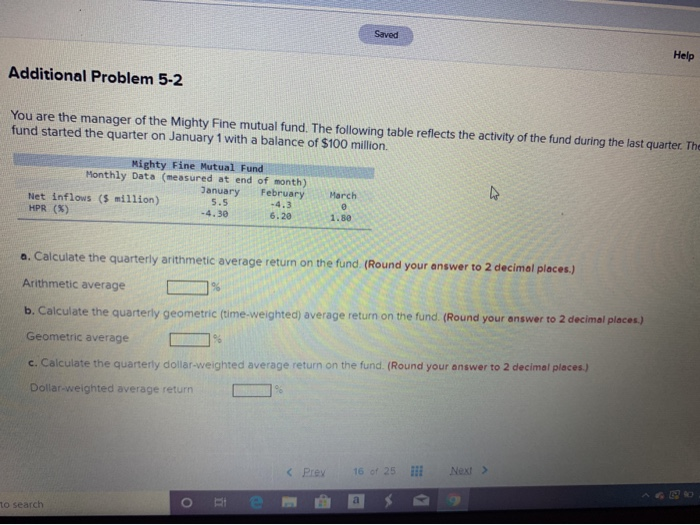  Saved Help Additional Problem 5-2 You are the manager of the