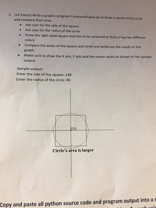  Python problem (14 Points) Write a graphic program CompareShapes.py to draw