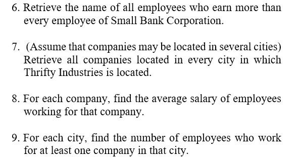 Consider the following relational database schema: employee(employee-name, employee-id, street, e-city) works(employee-id, company-id,