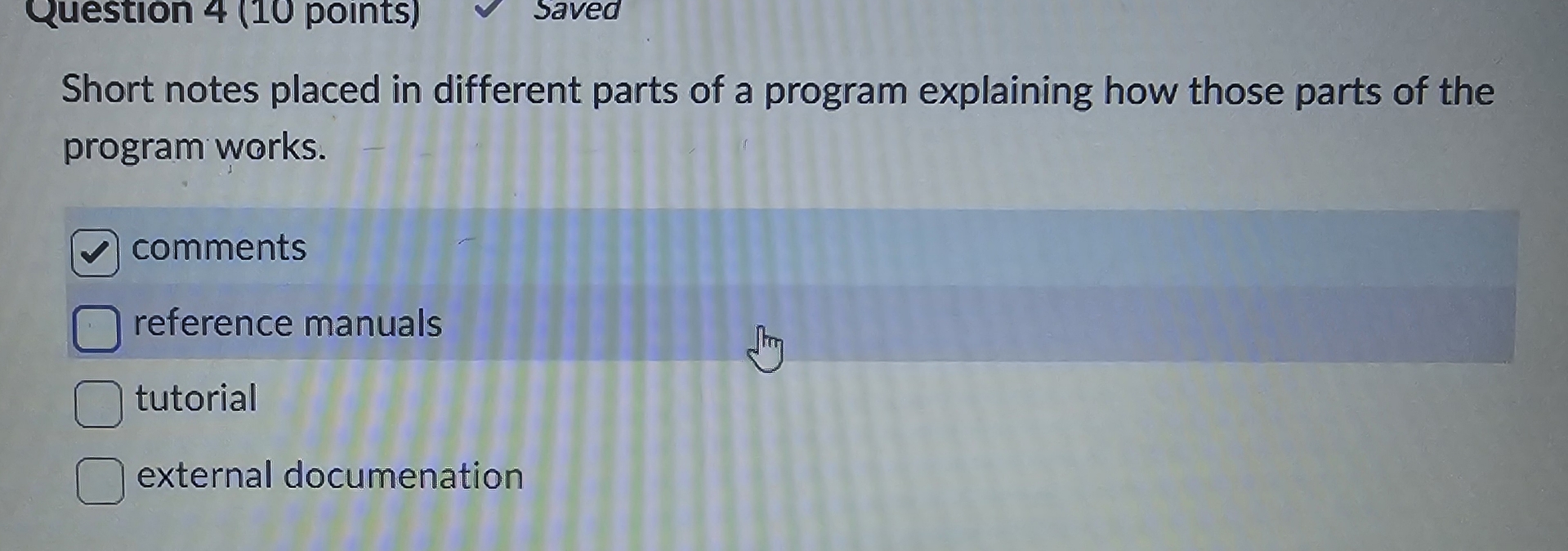  Short notes placed in different parts of a program explaining how