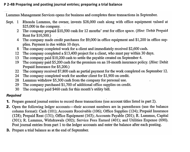 P 2-4B Preparing and posting journal entries; preparing a trial balance Lummus