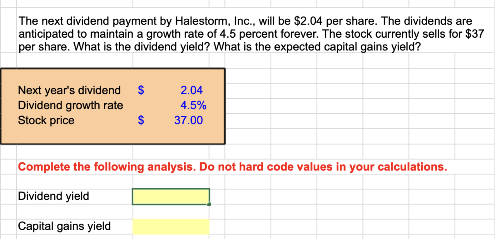 The next dividend payment by Halestorm, Inc., will be $2.04 per