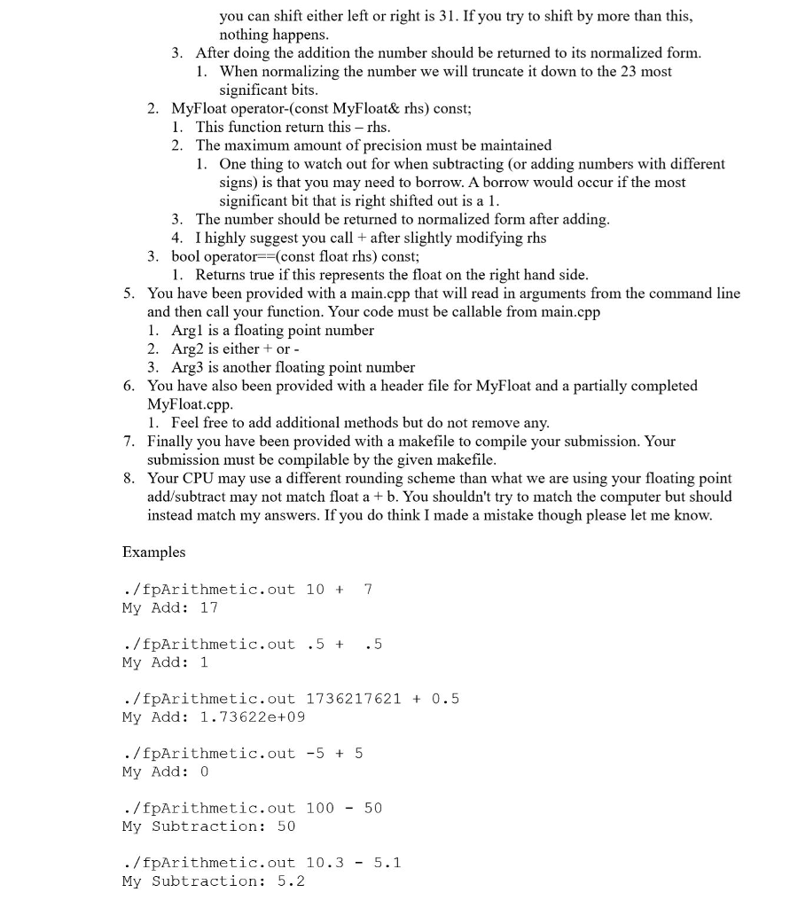 file to be changed is MyFloat.cpp. It is called from main.cpp, which