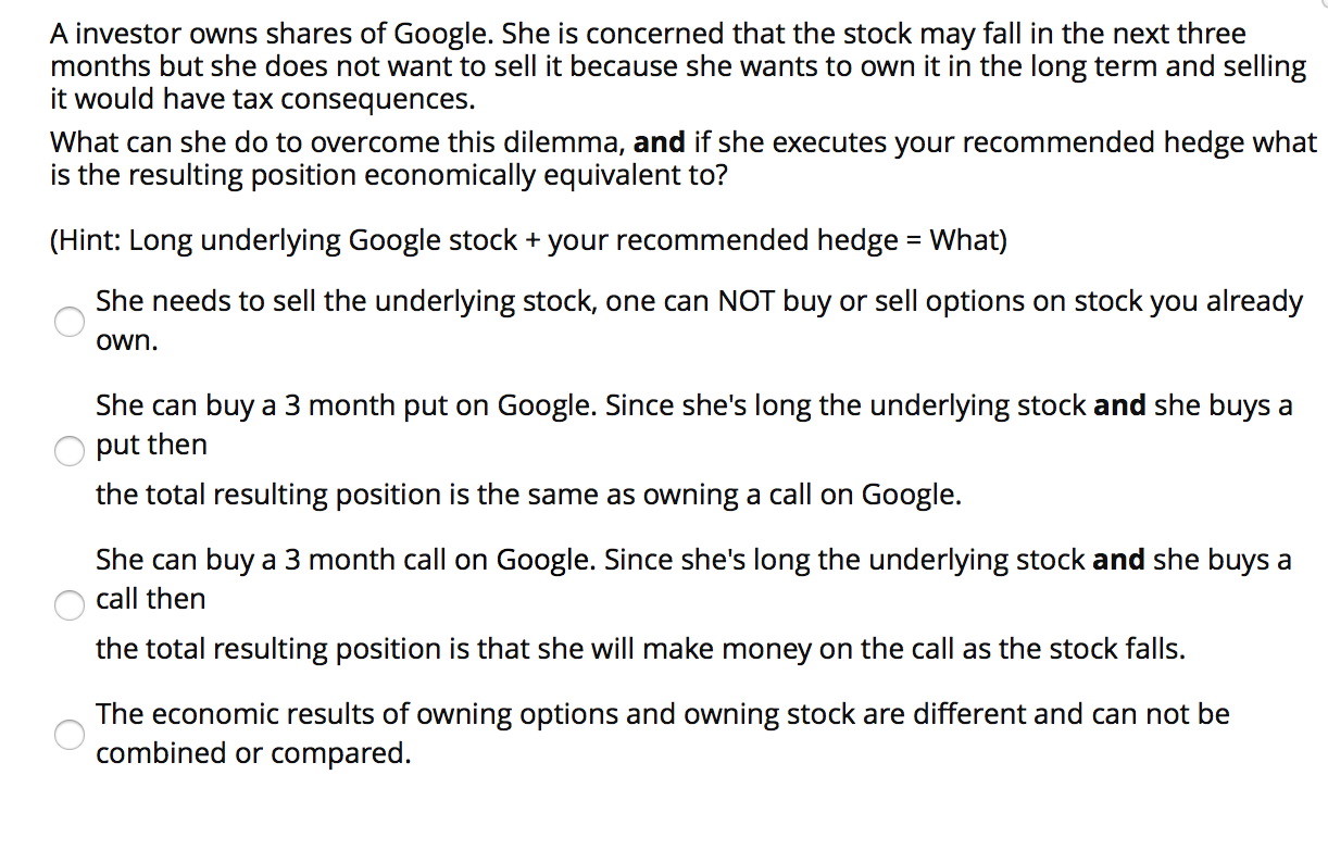 Please Help and explain the right answer! Ty A investor owns shares
