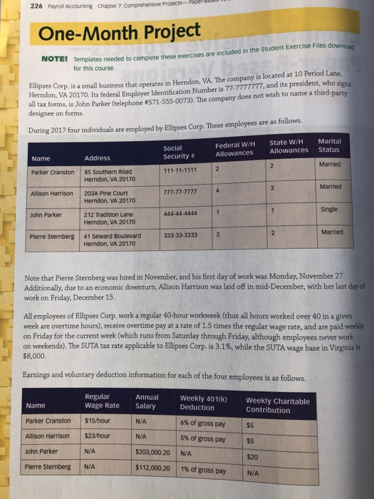  226 Payroll Accounting Chapter 7:Comprehensive Projects-Pap One-Month Project NOTE! Templates needed