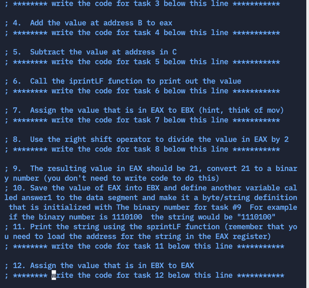  Assembly Language, please help ; ******** write the code for task