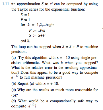  1.11 An approximation S to e can be computed by using