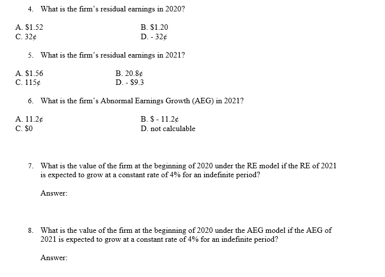 in advance sir. Answer questions 4 through 8 from the information provided
