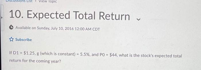  sions List View topic 10. Expected Total Return Available on Sunday,