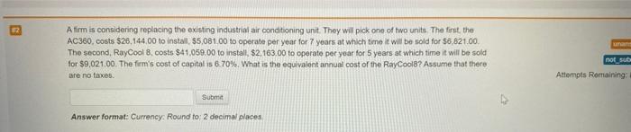  please follow rounding instructions. will upvote if answer is correct. thank