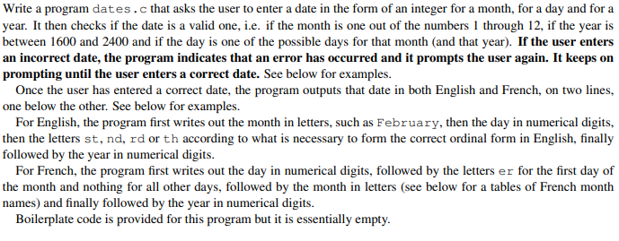  Write a program dates.c that asks the user to enter a
