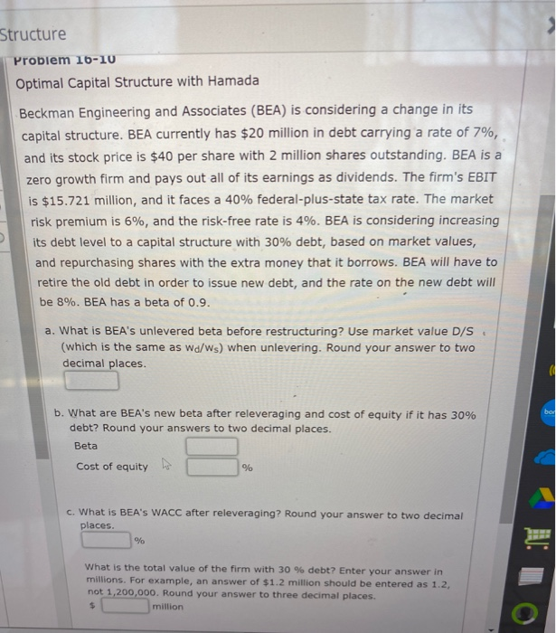  Structure Problem 16-10 Optimal Capital Structure with Hamada Beckman Engineering and