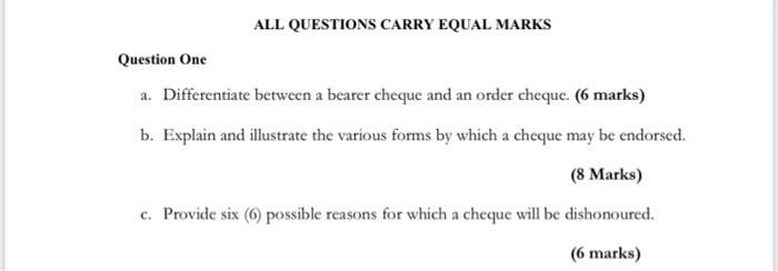  ALL QUESTIONS CARRY EQUAL MARKS Question One 1. Differentiate between a