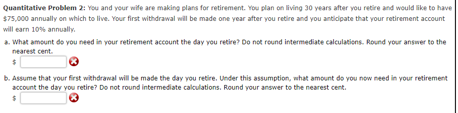  Quantitative Problem 2: You and your wife are making plans for