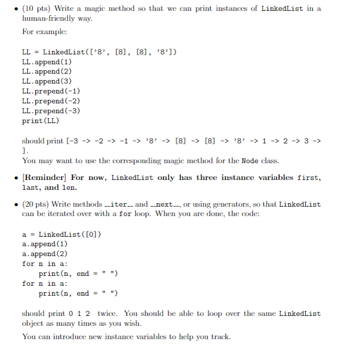 implemented in HW3. You should implement your LinkedList class in linked_list.py. You