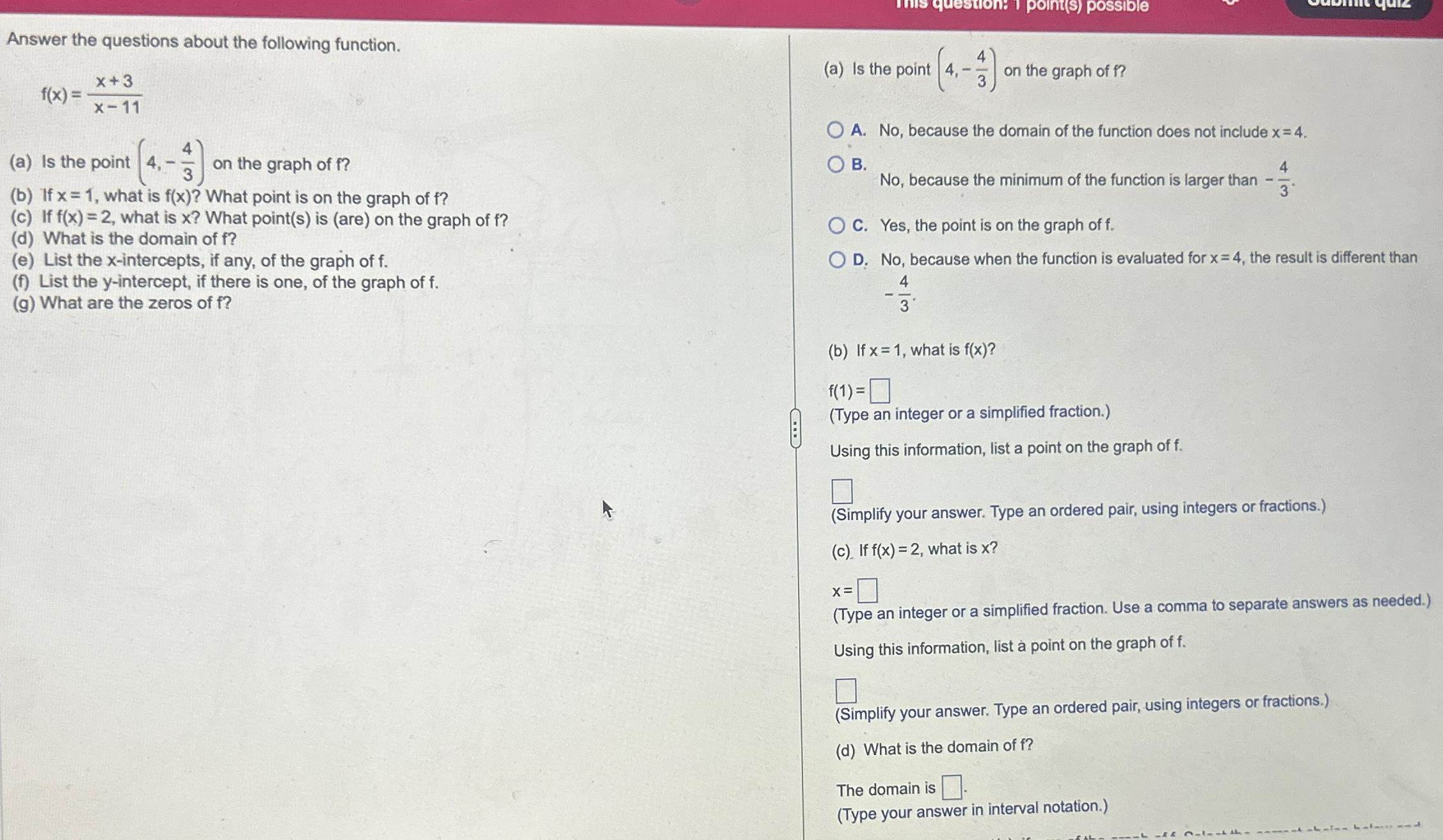  Answer the questions about the following function. f(x)=x+3x-11 (a) Is the