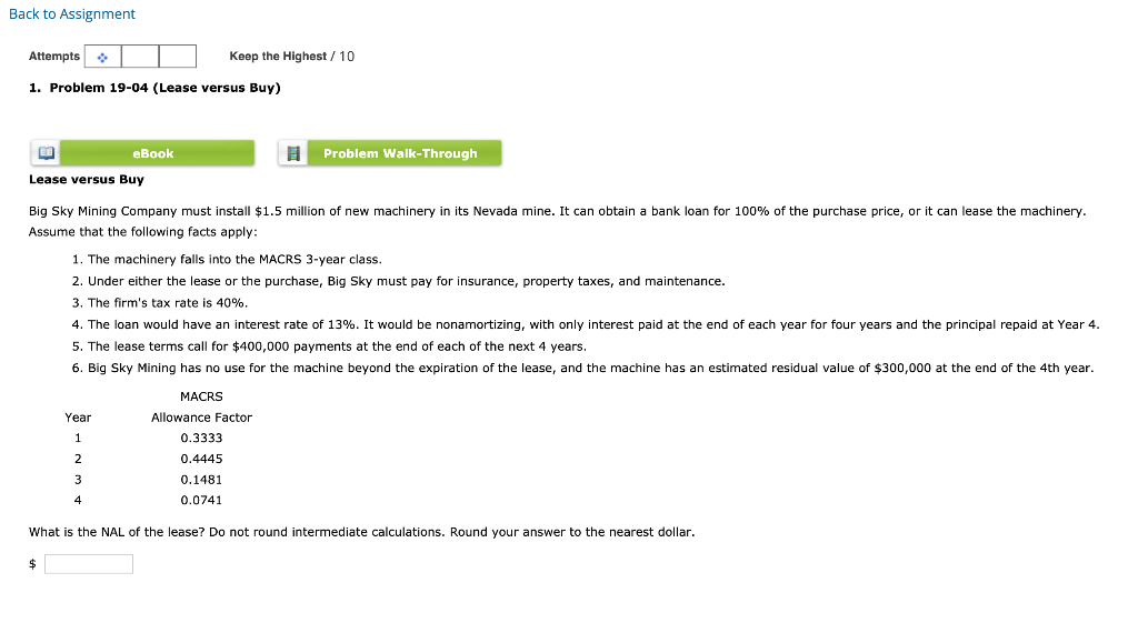  Back to Assignment Attempts Keep the Highest / 10 1. Problem