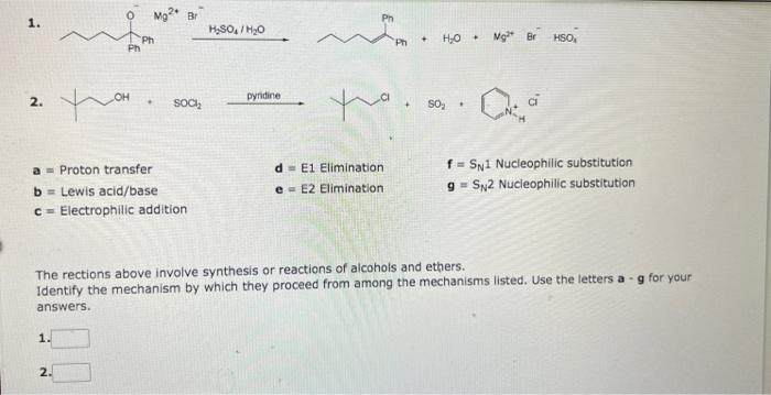  1. 2. SOCl2pynidine a = Proton transfer d = E1 Elimination