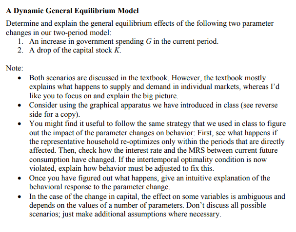 A Dynamic General Equilibrium Model Determine and explain the general equilibrium