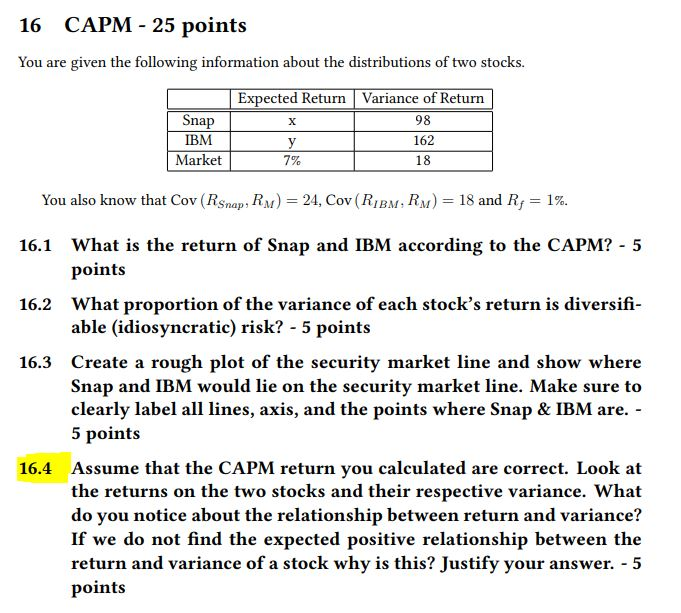  Just need help with 16.4. 16 CAPM - 25 points You