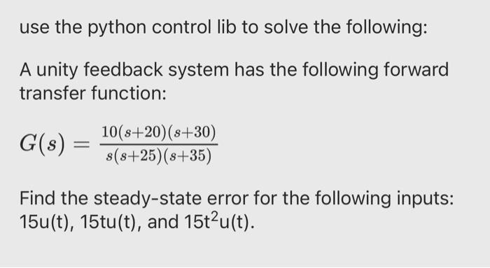 using python only please use the python control lib to solve the