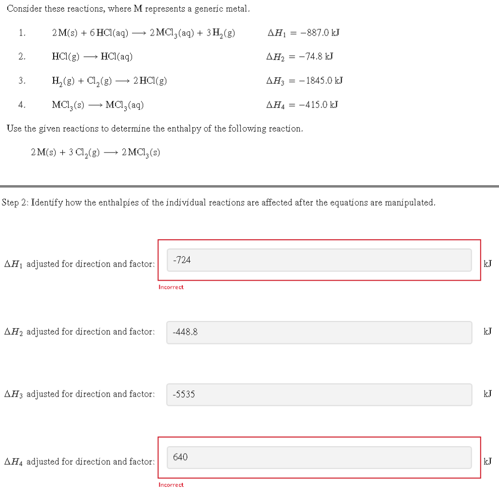 Consider these reactions, where M represents a generic metal. 1. 2M(s)+6HCl(aq)2MCl3(aq)+3H2(g)H1=887.0kJ