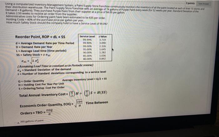  3 points Using a computerized Inventory Management System, a Paint Supply