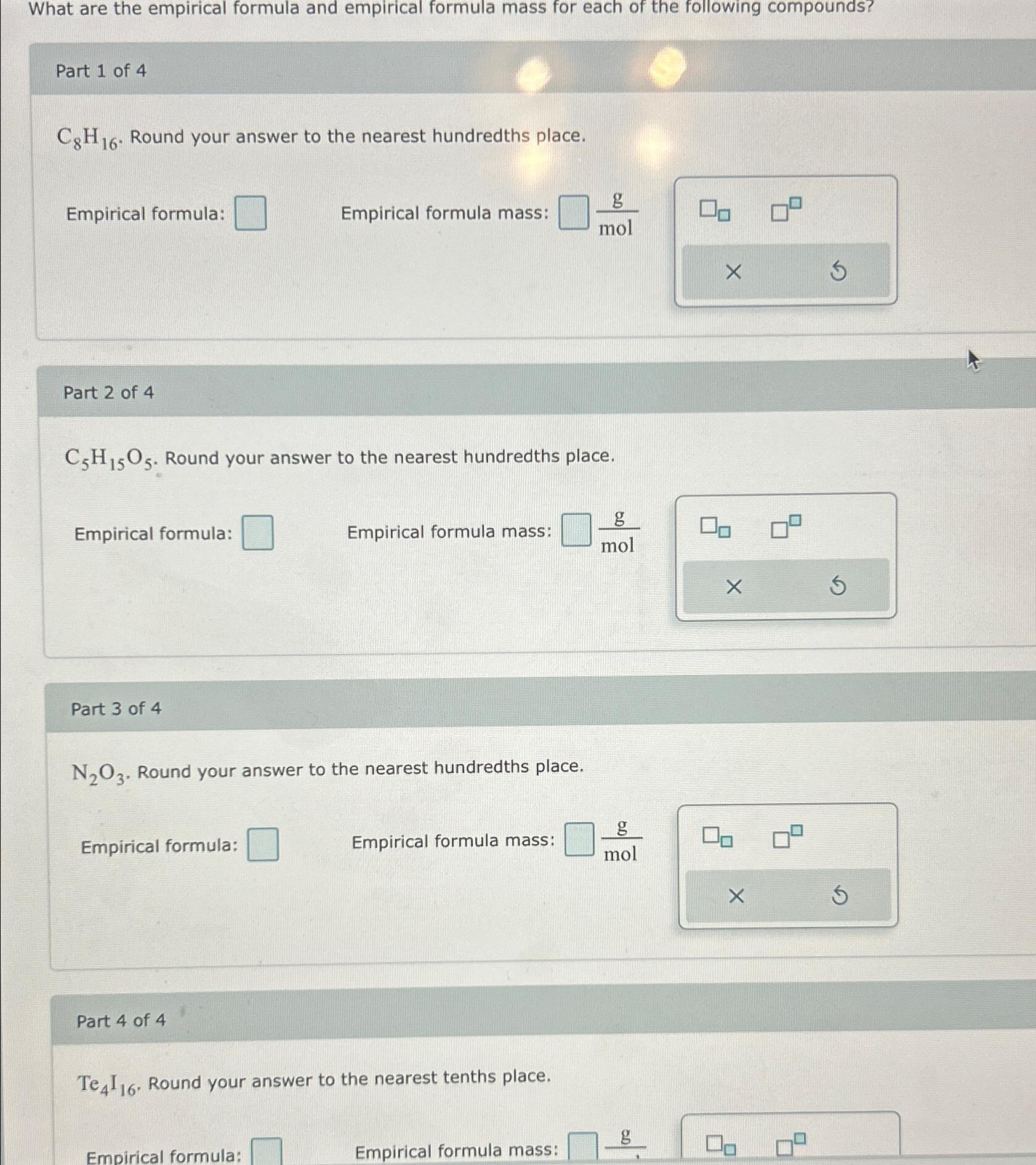  What are the empirical formula and empirical formula mass for each