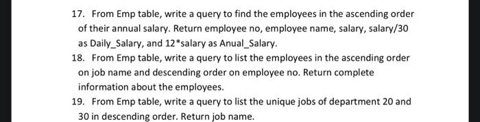 Solve it please / Database 17. From Emp table, write a query