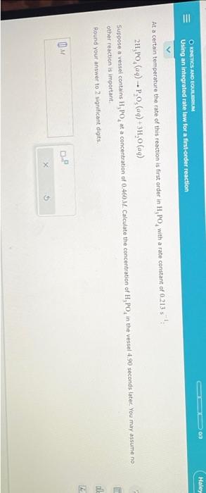 Using an integrated rate law At a certain temperature the rate of