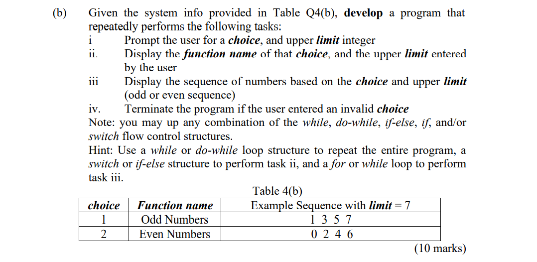 please typing (b) 111 Given the system info provided in Table Q4(b),