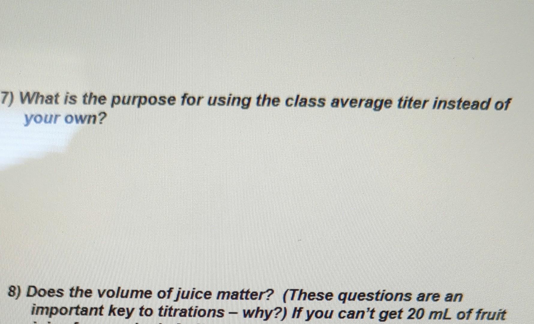  question 7 please. this is for a vitamin C pre-lab. What