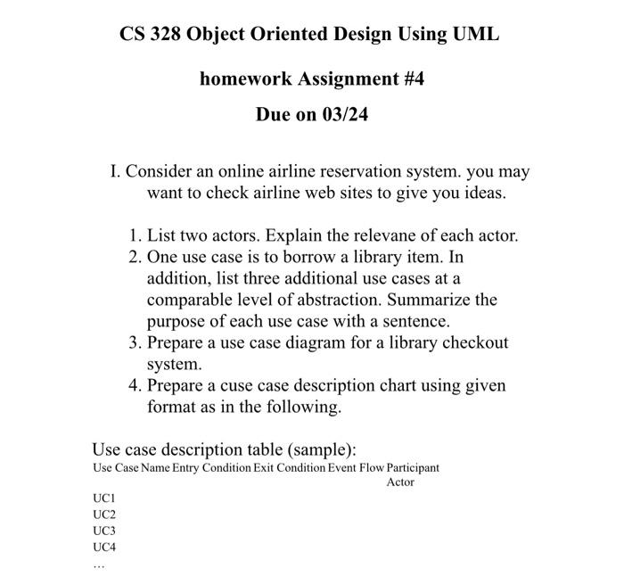  CS 328 Object Oriented Design Using UML homework Assignment #4 Due