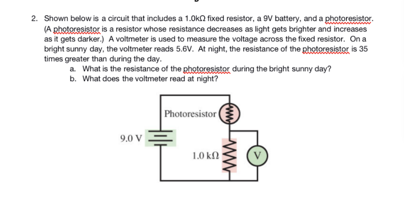  2. Shown below is a circuit that includes a 1.0k12 fixed