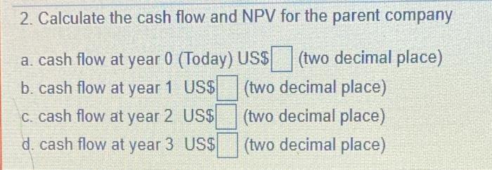 project in Hong Kong. The project has the expected cash flows in