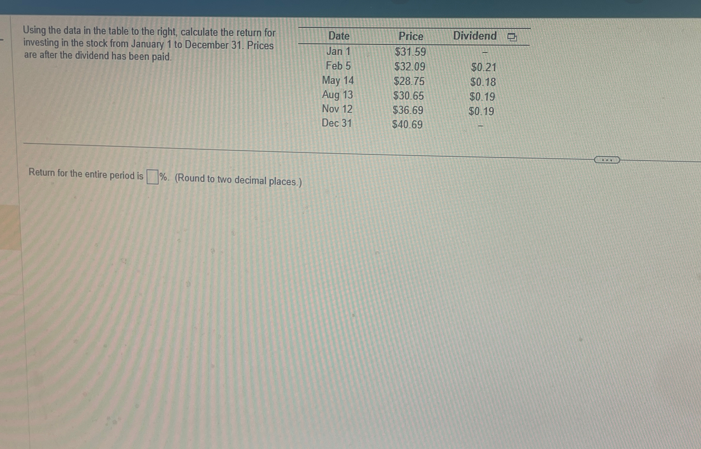  Using the data in the table to the right, calculate the