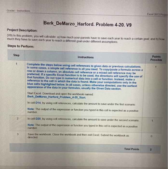 please show the formula used Not the final answer Grader - Instructions