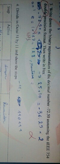 3. Write down the binary representation of the decimal number -72.50
