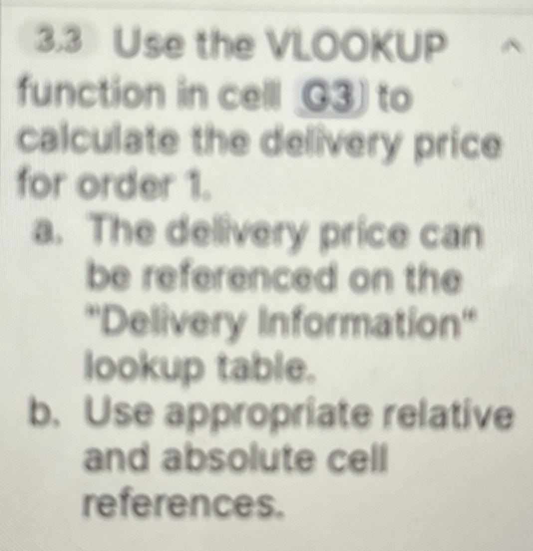  3.3 Use the VLOOKUP function in cell (03) to calculate the